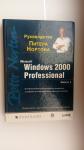 Microsoft Windows 2000 Professional.   