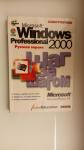   Microsoft Windows 2000 Professional.   